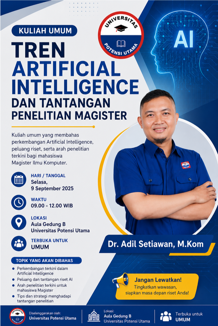 Kuliah Umum Bertema & Tren Artificial Intelligence dan Tantangan Penelitian Magister"